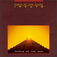 Temple of the Sun von Inkuyo