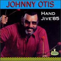 Hand Jive 85 von Johnny Otis