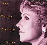 Best...So Far von Anne Murray