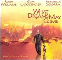 What Dreams May Come von Michael Kamen