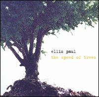 Speed of Trees von Ellis Paul