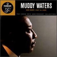 His Best: 1947 to 1955 von Muddy Waters