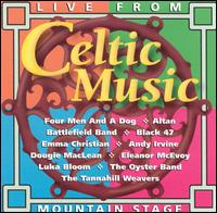 Celtic Music Live from Mountain Stage von Various Artists
