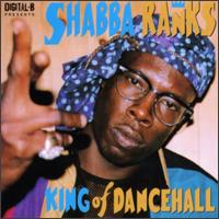 King of the Dancehall von Shabba Ranks