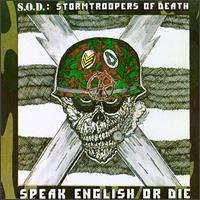 Speak English or Die von Stormtroopers of Death