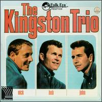 Kingston Trio (Nick-Bob-John) von The Kingston Trio
