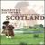 Traditional Music of Scotland: Bagpipes and Drums von Various Artists
