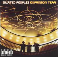 Expansion Team von Dilated Peoples
