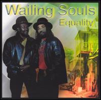 Equality von Wailing Souls