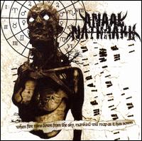 When Fire Rains Down from the Sky, Mankind Will Reap as It Has Sown von Anaal Nathrakh