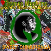 Sweet Chimurenga von Thomas Mapfumo
