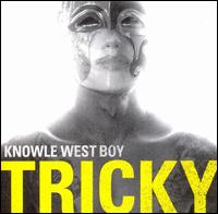 Knowle West Boy von Tricky