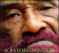 Scratch Came, Scratch Saw, Scratch Conquered von Lee "Scratch" Perry