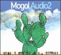Mogol Audio 2 von Mogol Audio 2
