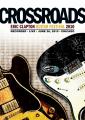 Crossroads Guitar Festival: 2010 von Eric Clapton