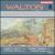 Walton: Piano Quartet; Sonata for Violin & Piano von Various Artists