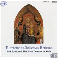 Elizabethan Christmas Anthems von Various Artists