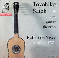 Toyohiko Satoh, 4: Robert de Visée von Toyohiko Satoh