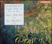 Gaubert: Complete Works for Flute & Piano von Susan Milan