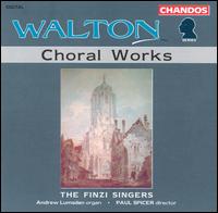 Walton: Choral Works von Paul Spicer