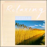 Relaxing Guitar von Various Artists