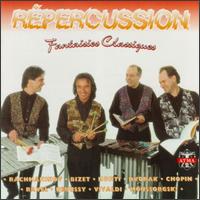 Fantaisies Classiques: Répercussion von Various Artists