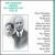 The Complete Songs of Charles Ives, Vol. 3 von Various Artists