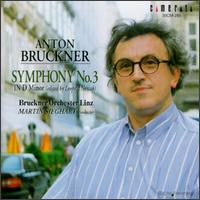 Bruckner: Symphony No. 3 "Wagner" von Various Artists