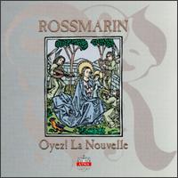 Rossmarin-Oyez! La Nouvelle von Various Artists