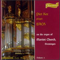 Bach: Organ Works, Vol. 4 von Piet Kee