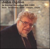 John Ogdon in Recital, November 9th, 1985 von John Ogdon