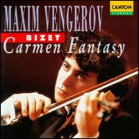 Bizet: Carmen Fantasy von Maxim Vengerov