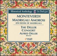 Monteverdi: Madrigali Amorosi - 8th Book of Madrigals von Alfred Deller