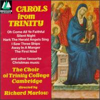 Carols From Trinity von Trinity College Choir, Cambridge