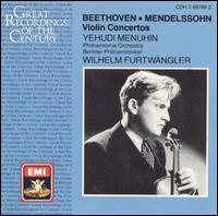 Beethoven, Mendelssohn: Violin Concertos von Yehudi Menuhin