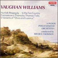 Ralph Vaughan Williams: Norfolk Rhapsody; In the Fen Country; Fantasia on a Theme by Thomas Tallis von Bryden Thomson