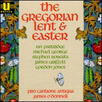 The Gregorian Lent and Easter von James O'Donnell