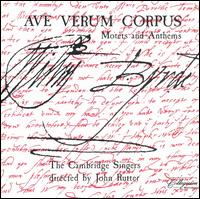 Ave Verum Corpus: Motets and Anthems of William Byrd von John Rutter