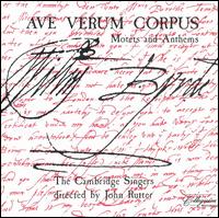 Ave Verum Corpus: Motets and Anthems of William Byrd von John Rutter