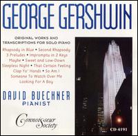 Gershwin: Original Works and Transcriptions for Solo Piano von David Buechner