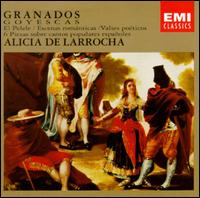 Enrique Granados: Goyescas von Alicia de Larrocha