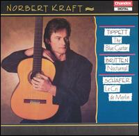 Tippett: The Blue Guitar; Britten: Nocturnal; Schafer: Le Cri de Merlin von Norbert Kraft