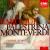 Palestrina & Monteverdi: Choral Works von Various Artists