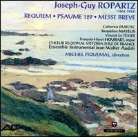 Ropartz: Requiem/Psaume 129/Messe Breve von Michel Piquemal