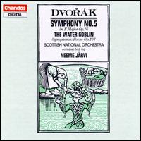 Dvorák: Symphony No. 5; The Water Goblin von Neeme Järvi