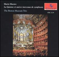 Marin Marais: La Gamme et autres morceaux de symphonie von Boston Museum Trio