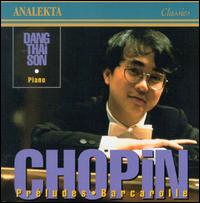 Chopin: Préludes; Barcarolle von Thai Son Dang