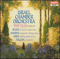 Yoav Talmi Conducts Bloch, Barber, Grieg, Puccini von Israel Chamber Orchestra