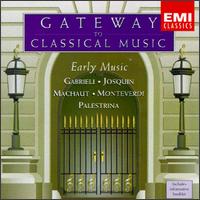 Gateway To Clasical Music: Early Music von Various Artists