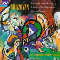 Edvard Mirzoyan: Symphony for timpani & strings; In Memory of Aram Khachaturian; Theme and Variations von Various Artists